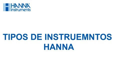 Tipos de instrumentos Hanna